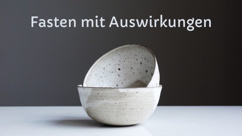 Zwei Keramik-Schüsseln als Blogbild für Fasten mit Auswirkungen