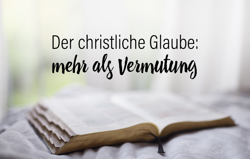 Bibel auf Bett als Blogbild für Der christliche Glaube- mehr als Vermutung