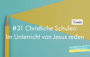 Buntstift als Titelbild für das Gespräch Christliche Schulen - Im Unterricht von Jesus reden