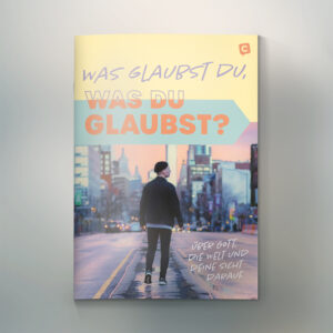 Was glaubst du, was du glaubst?