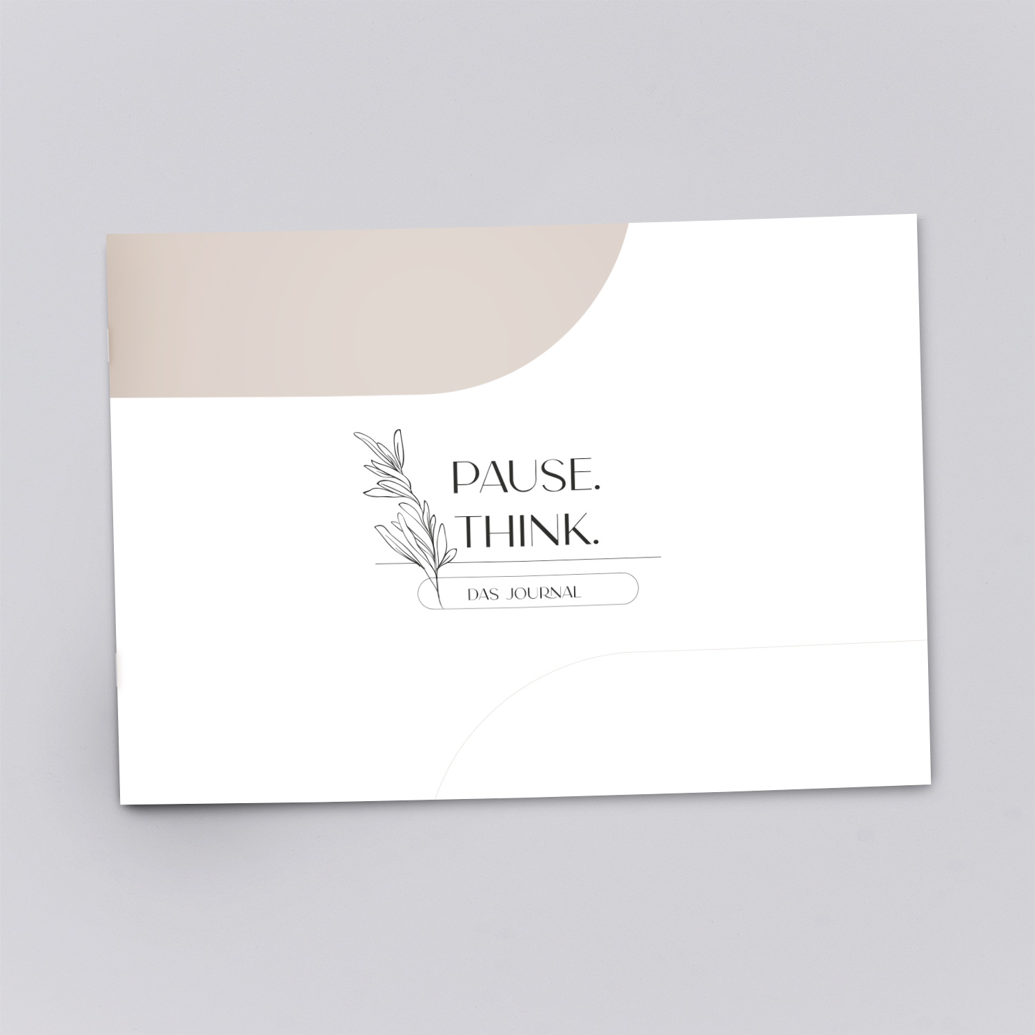 Pause.Think. Journal