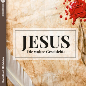 Download Hörbuch: Jesus - die wahre Geschichte