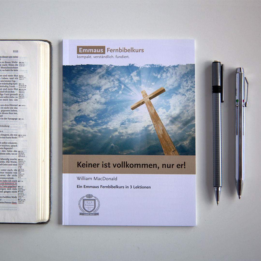 <strong>Startkurs</strong> EMMAUS Kernprogramm: Keiner ist vollkommen, nur er!
