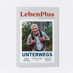 LebenPlus-Magazin Unterwegs