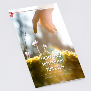 Licht und Hoffnung für dich. Eine Hilfe für betrübte Seelen