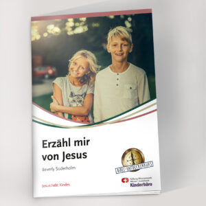 Erzähl mir von Jesus
