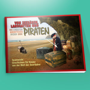 Von Seebären, Landratten und Piraten