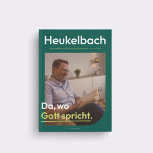 Produktbild: Heukelbach Magazin "Da, wo Gott spricht"