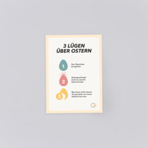 Darum Ostern-Karte: 3 Lügen über Ostern