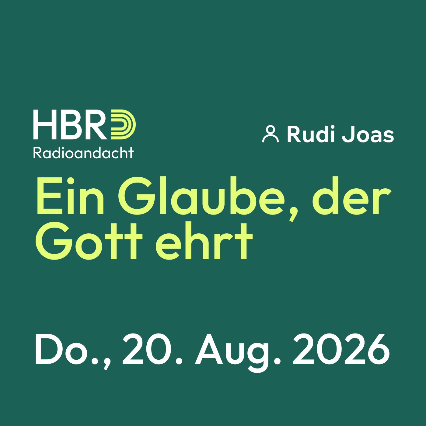 Ein Glaube, der Gott ehrt episode artwork