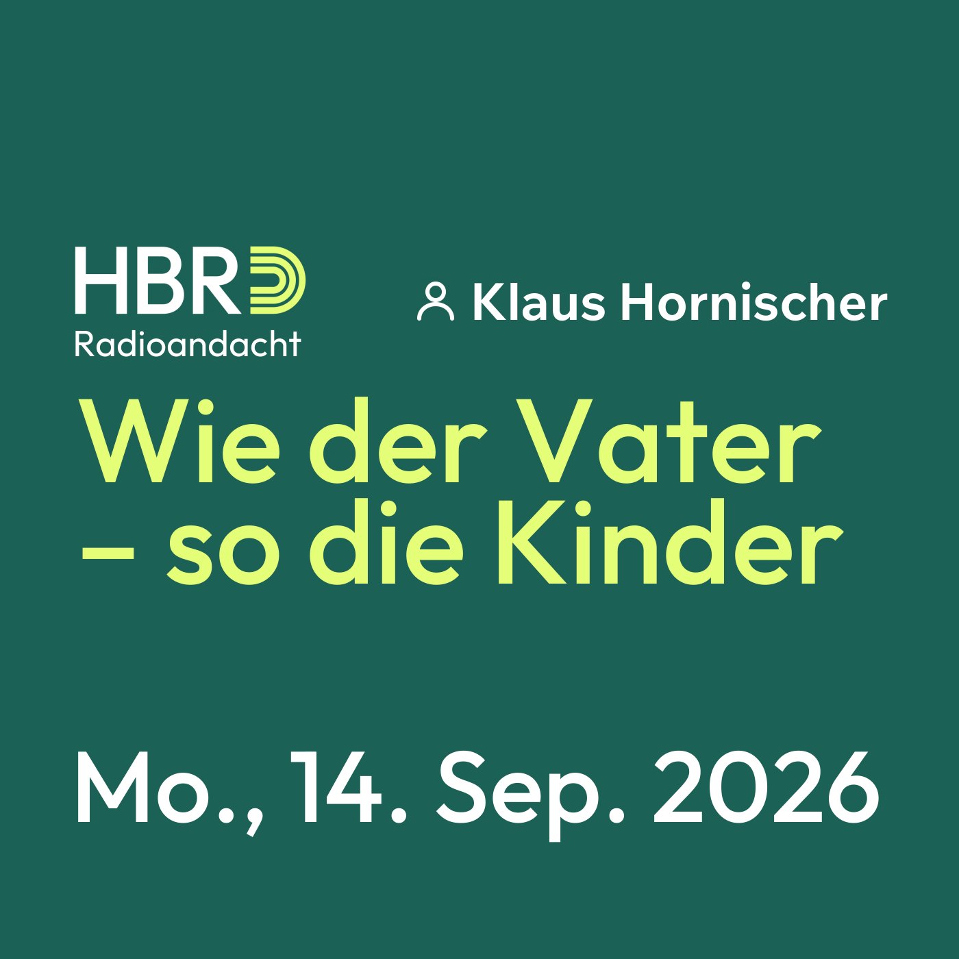 Wie der Vater – so die Kinder episode artwork