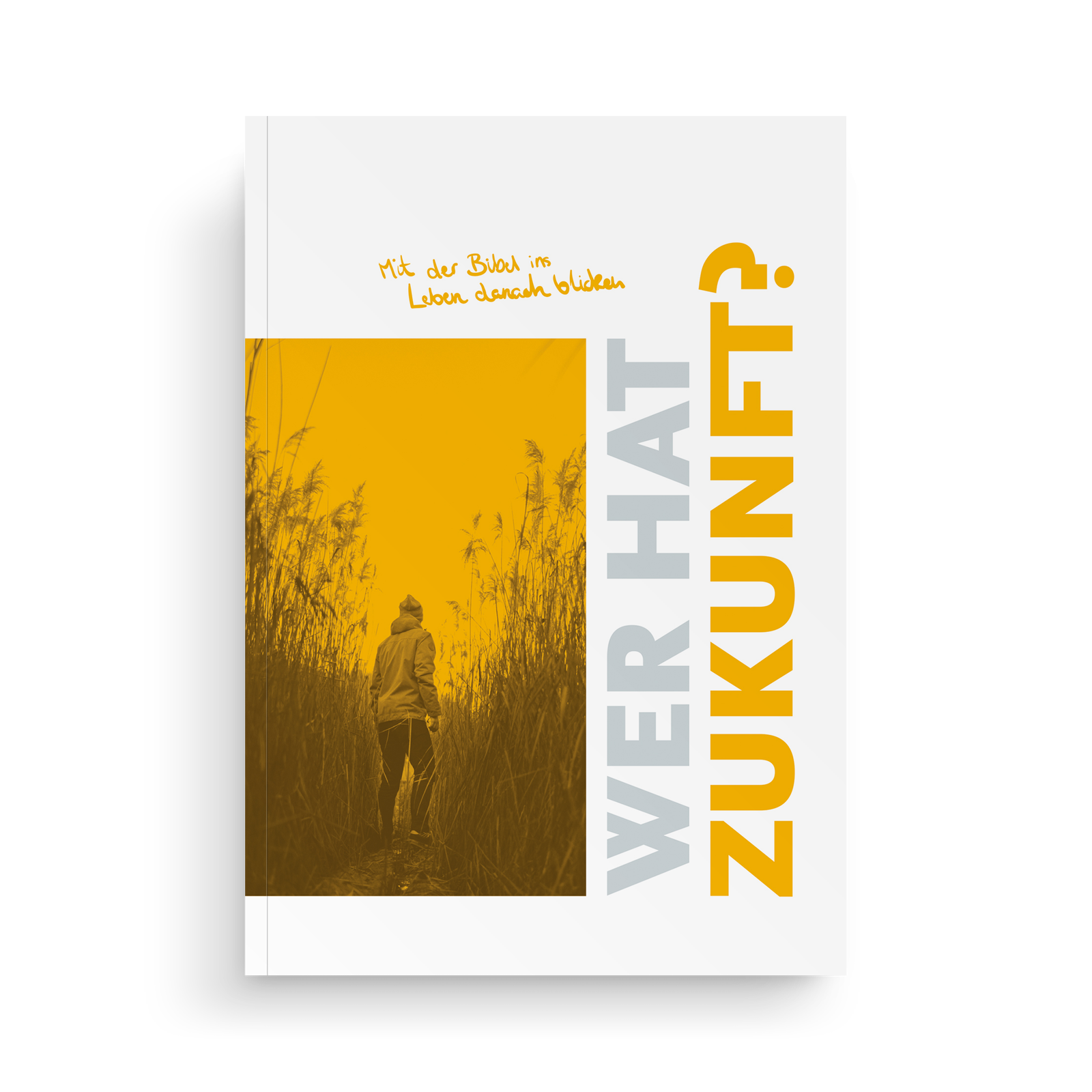 Produktbild von "Wer hat Zukunft? Mit der Bibel ins Leben danach blicken."