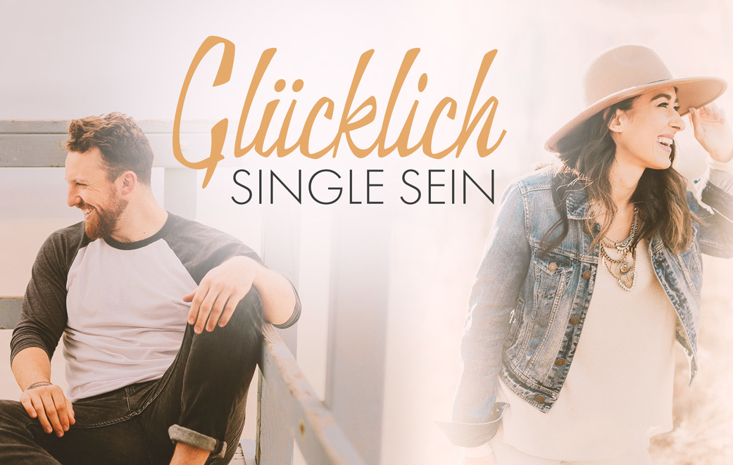 Glücklich Single sein