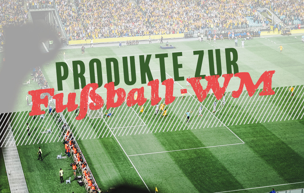 Werbung Produkte zur Fußball-WM