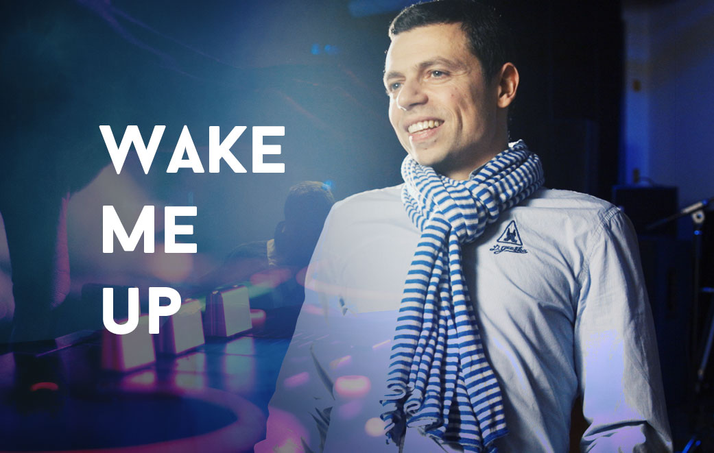 Wake Me up: Ein DJ wacht auf